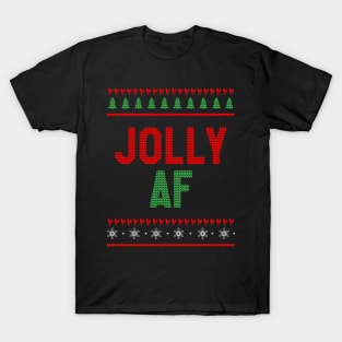 Jolly AF - Funny Christmas T-Shirt